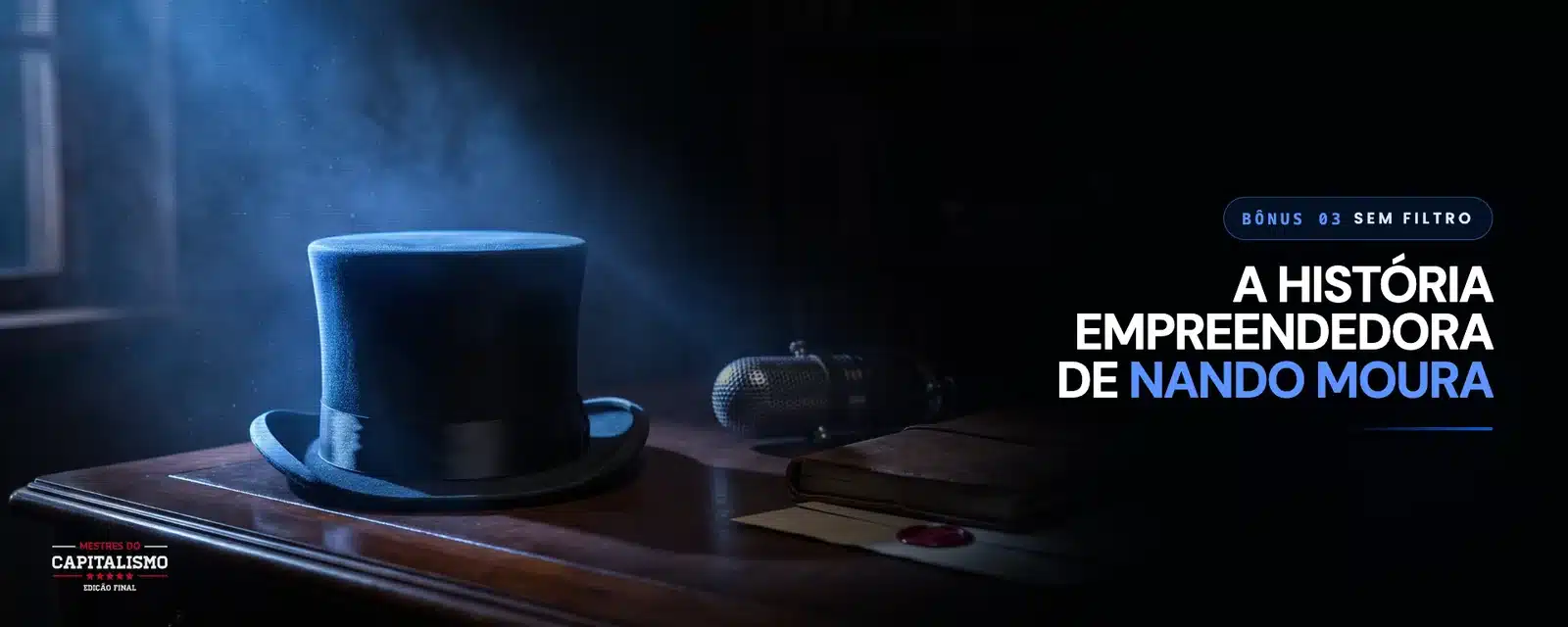 A História Empreendedora do Nando Moura